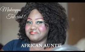 African Auntie Makeapps (up) Tutorial! | Afehyia Pa!! | Chanel Boateng