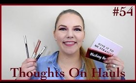 HIT IT OR QUIT IT| Thoughts On Hauls #54