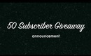 50 Subscriber Giveaway Winner Announcement
