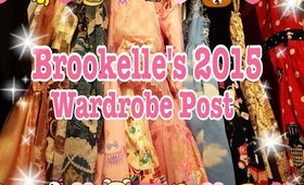 ♡ Brookelle's 2015 Wardrobe Post ♡