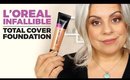 L'Oreal Infallible Total Cover Foundation | First Impression & Demo