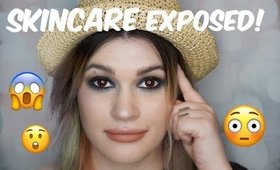 Skincare Exposed!