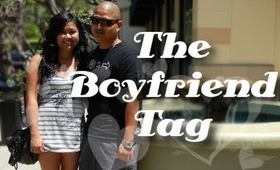 The Boyfriend Tag ♡