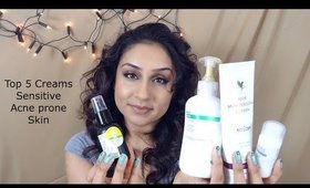 Best top 5 creams for acne sensitive skin || Raji Osahn