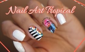 Nail Art Tropical