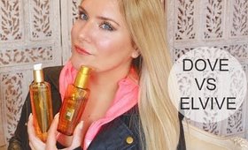 BATTLE OF THE HAIR OILS | ELVIVE VS DOVE
