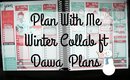 Plan With Me: Winter Collab Ft Dawa_Plans