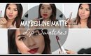 NEW Maybelline Matte Lipsticks Swatches