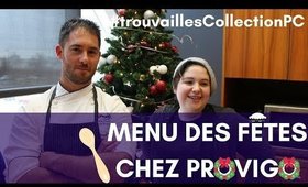 #TrouvaillesCollectionPC - Menu Des fêtes Provigo avec Martin Patenaude