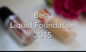 THE BEST LIQUID FOUNDATIONS OF 2015