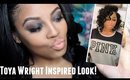 Toya Wright Inspired Makeup Look!