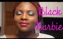 MAKEUP | Black Barbie Look