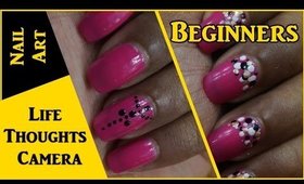 Easy Nail Art for Beginners #1 - Ep 140 | Life Thoughts Camera