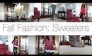 Fall Fashion Lookbook - Sweaters