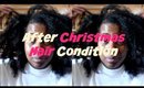 After Christmas Hair Condition | VLOG #27