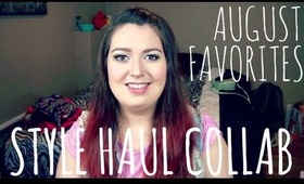 August Favorites | StyleHaul Collab