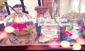 ✧ ☆ Gift For Someone Special: DIY Lucky Wishing Paper Stars ☆ ✧