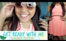 Get Ready With Me: Summer Edition! +OOTD