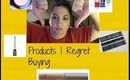 Products I Regret Buying