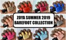 ZOYA Barefoot SUMMER 2019 Collection