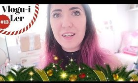 🎄Vlogu-i Ler #13: un pic din toate