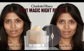 Magic Night Cream : Skincare Routine feat. Rena | Charlotte Tilbury