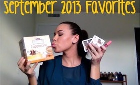 September 2013 Favorites & Where I've Been!