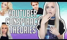 YOUTUBER CONSPIRACY THEORIES | SHANE DAWSON, TRISHA PAYTAS AND TANA MONGEAU