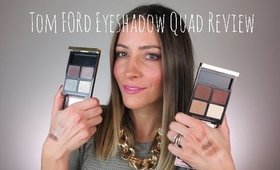 Tom Ford Eyeshadow Quad Review & Application!