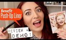 Benefit 'They're REAL! Push-Up Liner' REVIEW + DEMO!