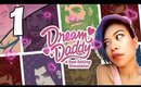 Dream Daddy - Ep. 1 - Keep The Dad Jokes Coming [Livestream UNCENSORED NSFW][No Cam]