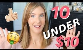 10 Beauty Finds Under $10 | Affordable Beauty Products You'll LOVE!
