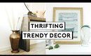 THRIFTING TRENDY HOME DECOR! DIY THRIFT FLIP + UPCYCLE | Nastazsa