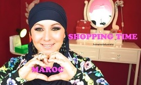 ♡ SHOPPING TIME♡ MAROC♡