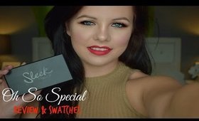 Review & Swatches - Sleek Oh So Special