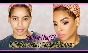 Kylie Cosmetics Single Shadows Yay or Nay? | @BeautyByLee #Makeup