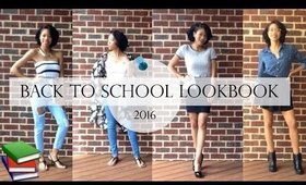 Back To School Lookbook 2016