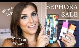 Sephora VIB Sale 2018: Skincare & Makeup Recommendations | Bailey B.