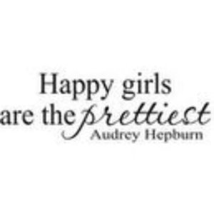 Happy girls are prettiest