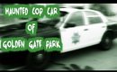 Ghost Police of Golden Gate Park | Haunted Police Car | Morbid Monday