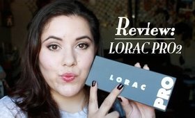 Review: LORAC PRO2!