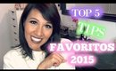 TOP 5 Tips FAVORITOS  del 2015!!! Tips de Maquillaje ♥