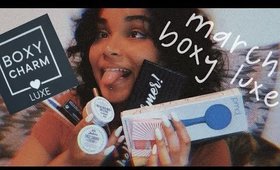 MARCH BOXY LUXE UNBOXING!!!