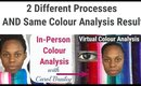 A Look at 2 Different Processes AND Same Colour Analysis Result: In-Person and Virtual Steps 🎨🌟