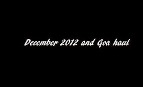 December 2012 and GOA Haul