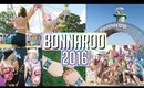 MY AMAZING BONNAROO EXPERIENCE | 2016