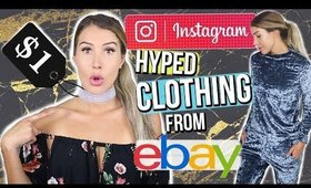 INSTAGRAM HYPED CLOTHES I Bought From Ebay!