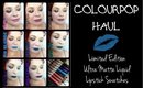 Colourpop Ultra Matte Liquid Lipsticks - Ltd edtion - Lip swatched