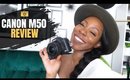 Is The Canon M50 Good for Vlogging | Beginner-Friendly Camera Series