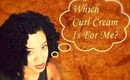 Find The Best  Curl Defining Cream For YOUR Hair Texture!